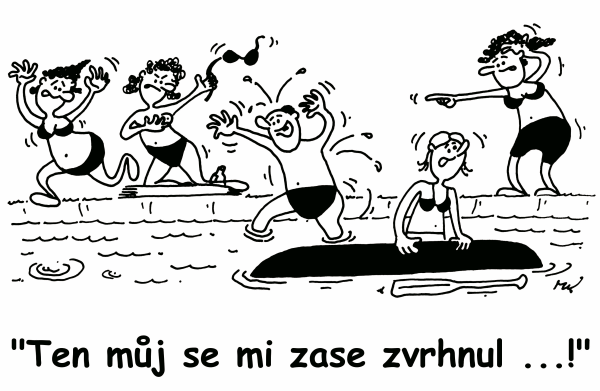 Ten můj se mi zase zvrhnul ...