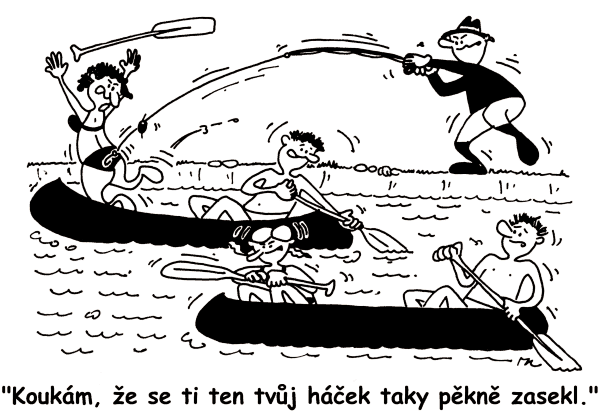 Koukám, že se ti ten tvůj háček taky pěkně zasekl