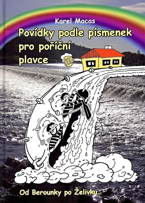 Povídky podle písmenek pro poříční plavce